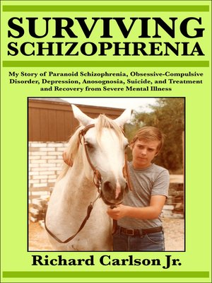 cover image of Surviving Schizophrenia